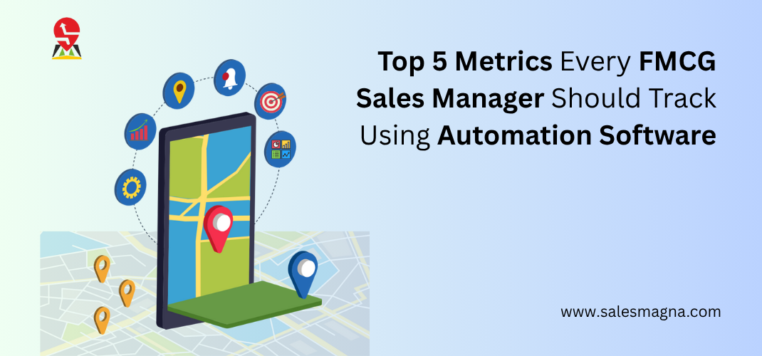 Every FMCG Sales Manager Should Track